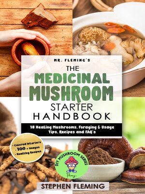 cover image of The Medicinal Mushroom Starter Handbook